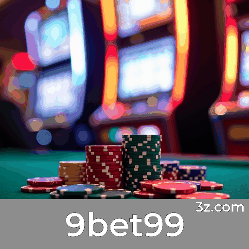 9bet99: Seu Cassino Online Confiável e Seguro