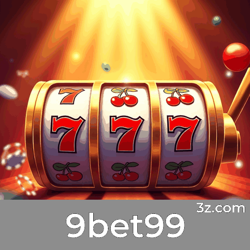 9bet99: Seu Cassino Online Confiável e Seguro